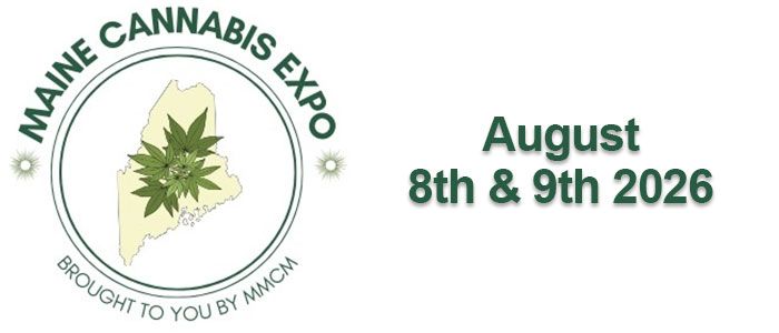 Maine Cannabis Expo & Canna Cup